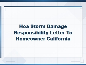 Hoa Storm Damage Responsibility in California