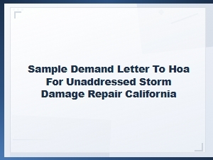 California Hoa Demand Letter for Storm Damage Repair