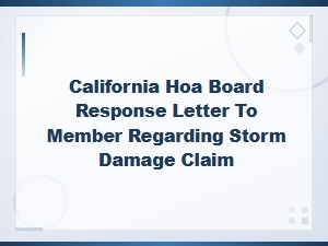 California Hoa Board Response Letter to Member for Storm Damage Claim – Free Template