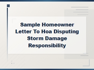 Sample Letter Disputing Hoa Storm Damage Responsibility
