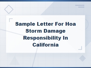 Sample Letter for Hoa Storm Damage Responsibility in California