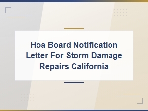 California Hoa Storm Damage Repair Notification Guide